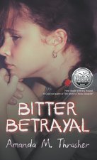 Bitter Betrayal
