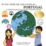 If You Were Me and Lived in... Portugal