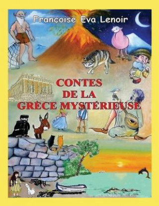 FRE-CONTES DE LA GRECE MYSTERI
