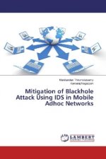 Mitigation of Blackhole Attack Using IDS in Mobile Adhoc Networks