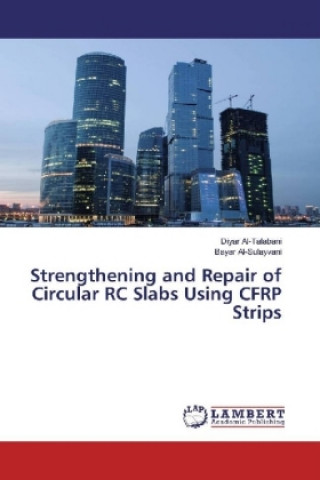 Strengthening and Repair of Circular RC Slabs Using CFRP Strips