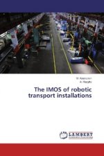 The IMOS of robotic transport installations