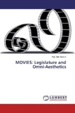 MOVIES: Legislature and Omni-Aesthetics