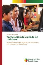Tecnologias do cuidado no cotidiano
