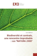Biodiversité et contrats, une rencontre improbable : cas 
