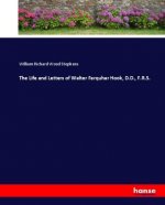 Life and Letters of Walter Farquhar Hook, D.D., F.R.S.