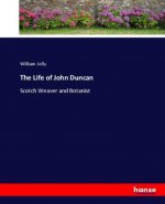 The Life of John Duncan