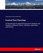 Practical Plant Physiology