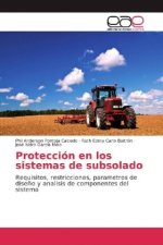 Protección en los sistemas de subsolado