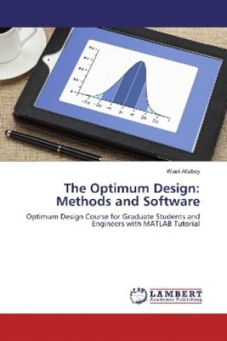The Optimum Design: Methods and Software