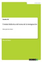 Unidad didactica del tema de la inmigracion