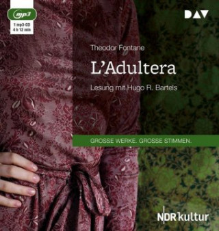 L'Adultera, 1 Audio-CD, 1 MP3