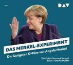 Das Merkel-Experiment. Die lustigsten O-Töne von Angela Merkel, 1 Audio-CD