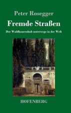 Fremde Strassen