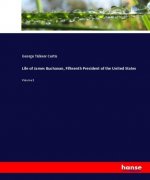 Life of James Buchanan, Fifteenth President of the United States