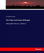 The Tribes And Castes Of Bengal
