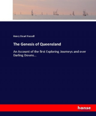 Genesis of Queensland