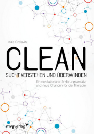 Clean - Sucht  verstehen und überwinden