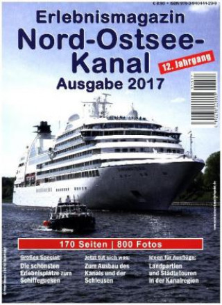 Erlebnismagazin Nord-Ostsee-Kanal 2017