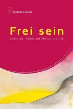 Frei sein