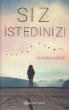 Siz Istediniz