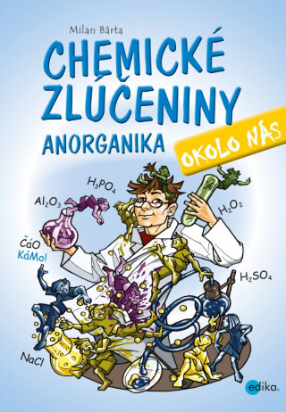 Chemické zlúčeniny okolo nás