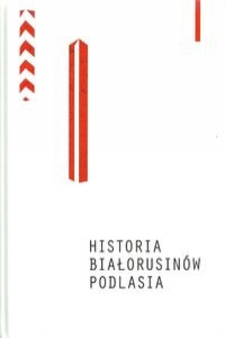 Historia Bialorusinow Podlasia
