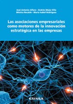 LAS ASOCIACIONES EMPRESARIALES COMO MOTORES DE LA INNOVACIÓN ESTRATEGICA