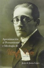 Aproximación al pensamiento e ideologia de Vicente Risco. 1884-1963