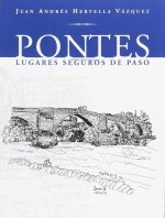 Pontes, lugares seguros de paso