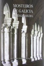 Mosteiros de Galicia na Idade Media : (séculos XII-XV) : guía histórica