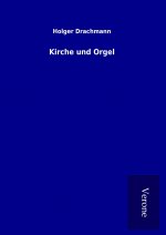 Kirche und Orgel