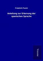 Anleitung zur Erlernung der spanischen Sprache