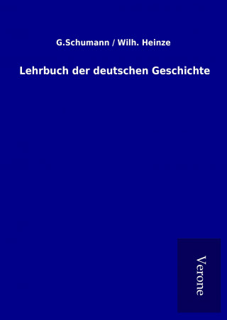Lehrbuch der deutschen Geschichte