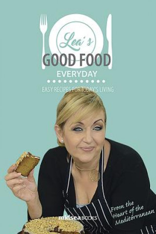 Lea's Good Food Everyday