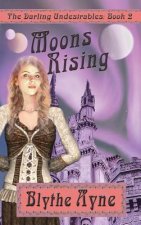 Moons Rising