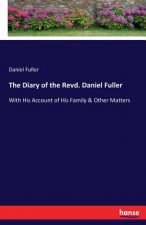 Diary of the Revd. Daniel Fuller
