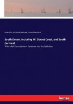 South Devon, Including W. Dorset Coast, and South Cornwall