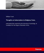 Thoughts on Subscription to Religious Tests,