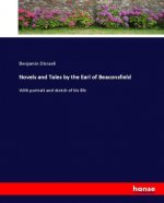 Novels and Tales by the Earl of Beaconsfield