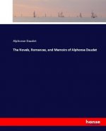 Novels, Romances, and Memoirs of Alphonse Daudet