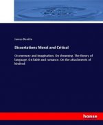 Dissertations Moral and Critical
