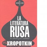 La literatura rusa: Los ideales y la realidad