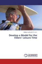 Develop a Model for the Elders' Leisure Time
