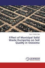 Effect of Municipal Solid Waste Dumpsites on Soil Quality in Osisioma