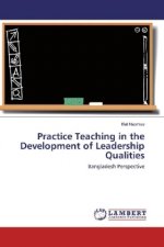 Practice Teaching in the Development of Leadership Qualities