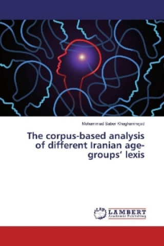 The corpus-based analysis of different Iranian age-groups' lexis