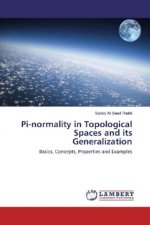 Pi-normality in Topological Spaces and its Generalization