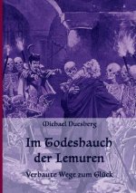 IM TODESHAUCH DER LEMUREN