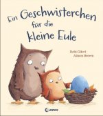 Ein Geschwisterchen für die kleine Eule